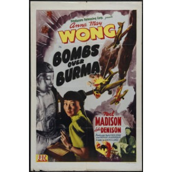 BOMBS OVER BURMA 1942 Anna May Wong
